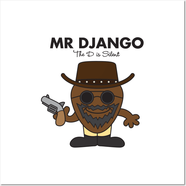 Mr Django Wall Art by Woah_Jonny